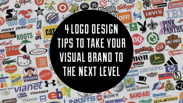 4 Logo Design Tips To Take Your Visual Brand To the Next Level