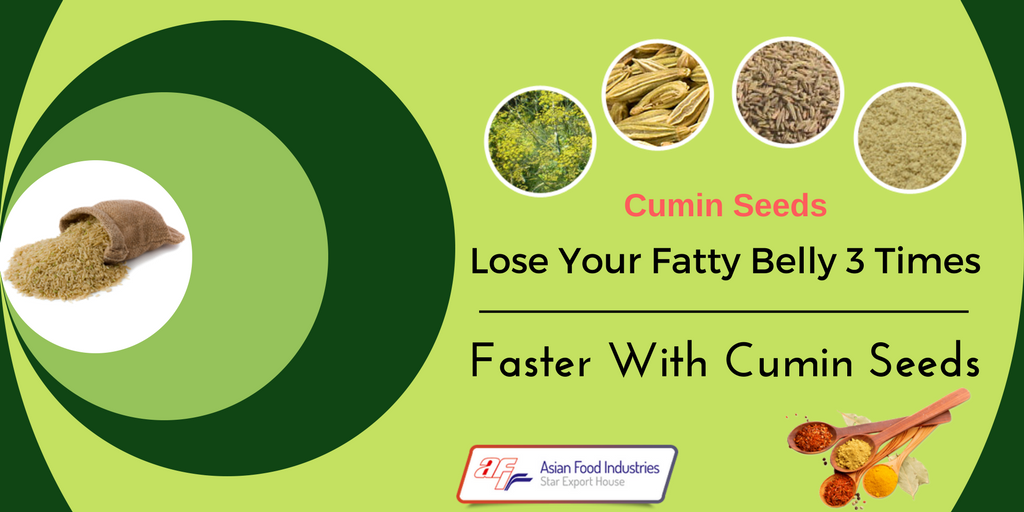 Lose Your Fatty Belly 3 Times Faster With Cumin Seeds