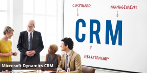 Microsoft Dynamics CRM benefits